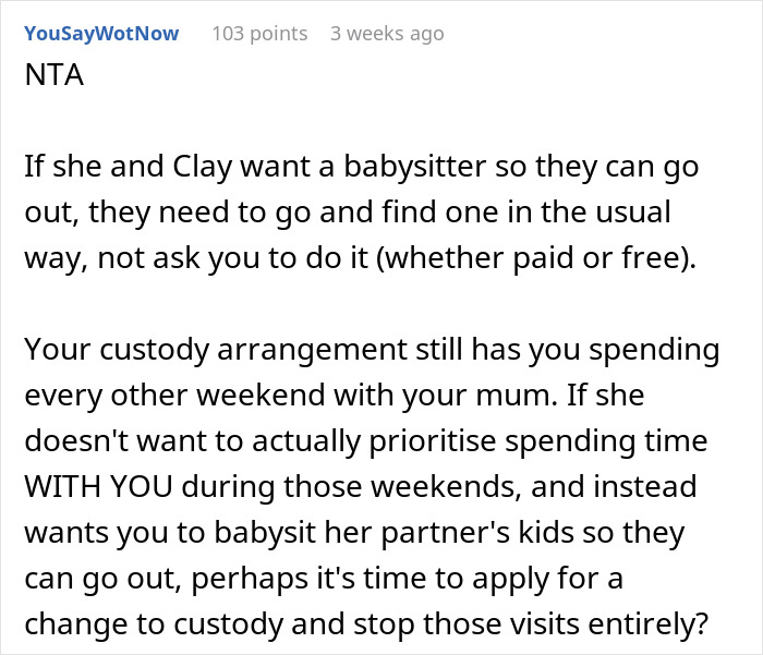 Reddit comment explaining teen expected by absentee mom to babysit fianc&eacute;&rsquo;s kids so parents can enjoy dates.