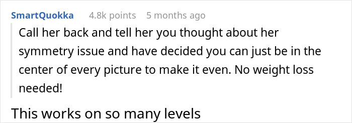 Comment suggesting handling a MOH bestie’s symmetry issue to avoid weight loss before wedding photos. Comment suggesting handling a MOH bestie’s symmetry issue to avoid weight loss before wedding photos.