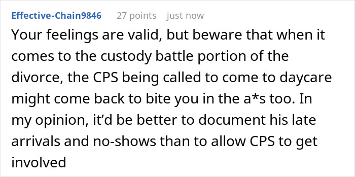 Screenshot of a Reddit comment discussing custody battle risks and CPS involvement after multiple daycare no-shows. Screenshot of a Reddit comment discussing custody battle risks and CPS involvement after multiple daycare no-shows.