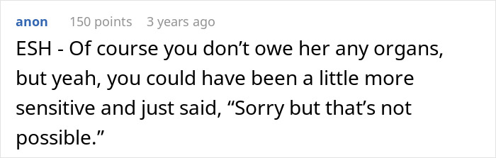 Screenshot of an online comment discussing a woman refusing to be an organ donor for her mom's obnoxious bestie. - 31