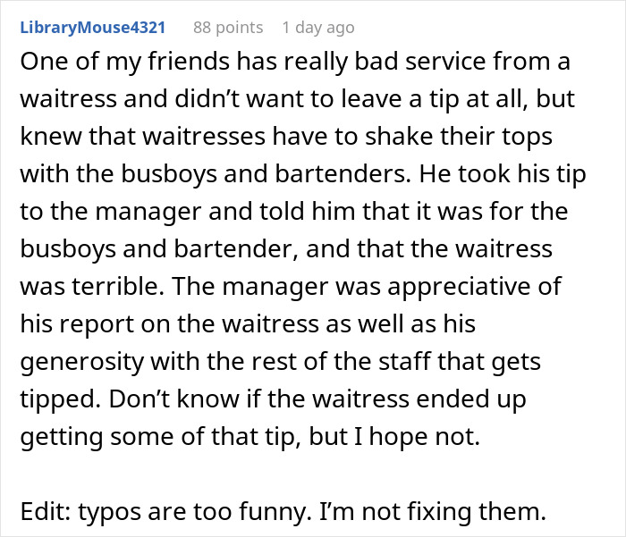 Comment describing man taking back his tip after waitress shamed him, highlighting poor service and tipping busboys and bartenders.