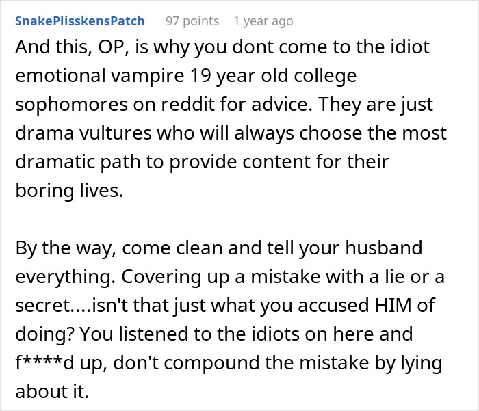 Reddit comment criticizing emotional college sophomores, urging honesty about bestie forcefully kissing husband and possible affair.