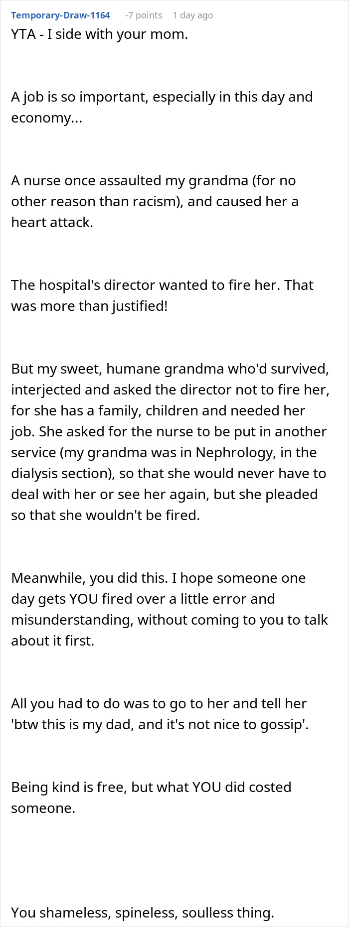 Comment discussing consequences of accusing nurse of affair with father and resulting nurse firing dispute Comment discussing consequences of accusing nurse of affair with father and resulting nurse firing dispute