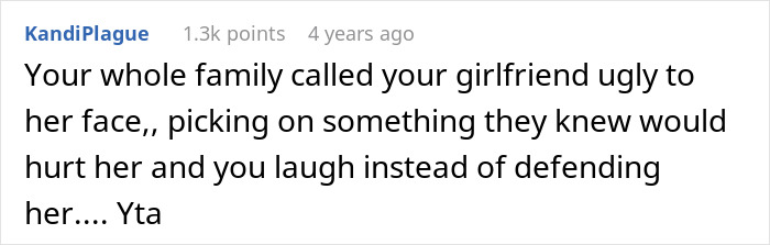 Comment criticizing family for mocking woman’s scar and calling her ugly during family gathering after boyfriend’s family joke. Comment criticizing family for mocking woman’s scar and calling her ugly during family gathering after boyfriend’s family joke.