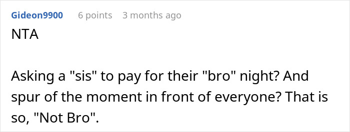 Comment discussing a boyfriend asking a girlfriend to pay in front of friends and her refusal leading to conflict. - 39