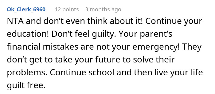 Screenshot of a Reddit comment advising a teen to prioritize education over fixing parents’ financial mistakes. - 24