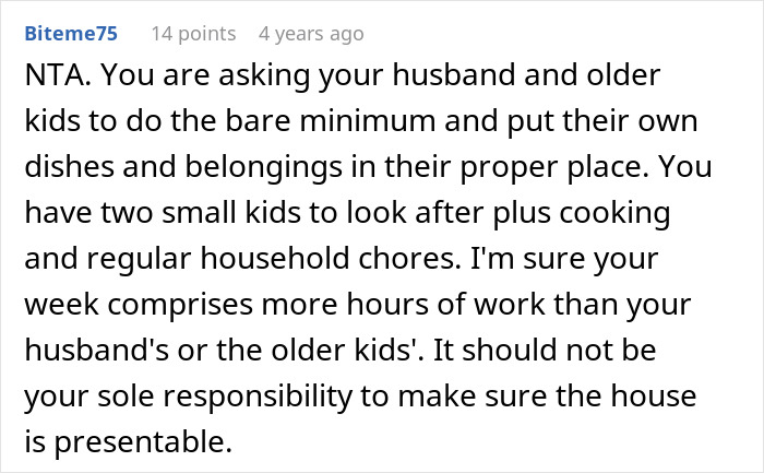 Comment explaining that the mother lets family live in filth to teach a lesson about shared household responsibilities.