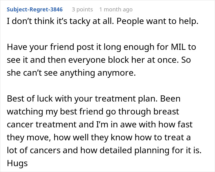 Comment expressing support for woman battling cancer asking for help while MIL calls it tacky and dramatic. - 33