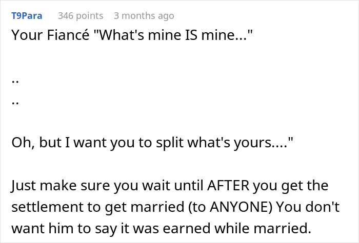 Text post about fianc&eacute; demanding a prenup then changing mind after woman receives seven-figure insurance policy.