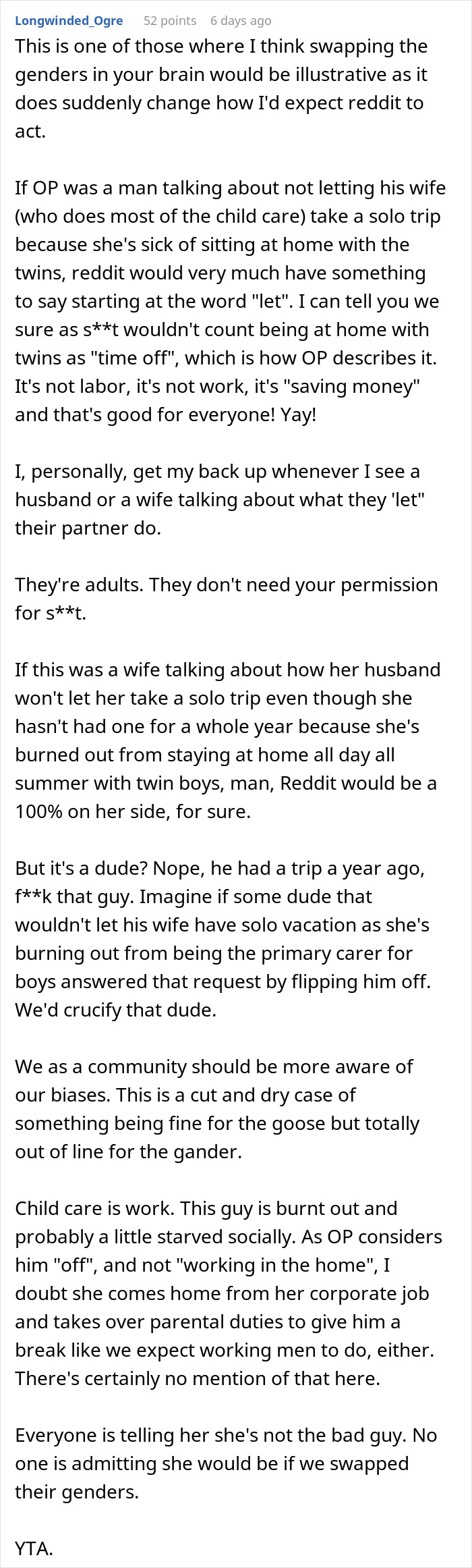 Reddit comment discussing a guy wanting a solo trip while his wife cares for twins and a 7-year-old, facing a reality check. - 41