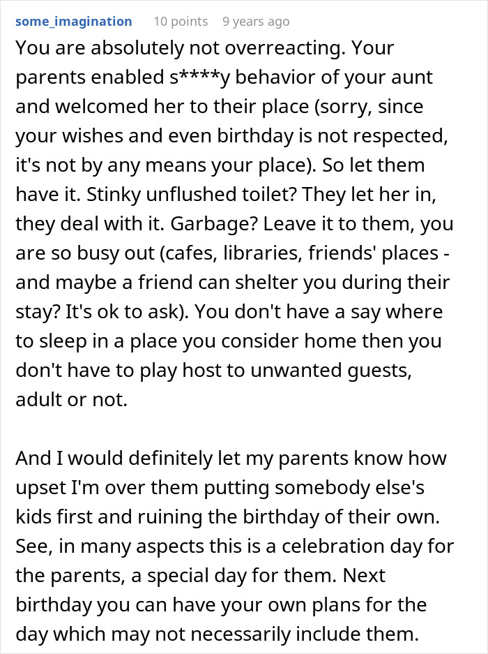 User comment on aunt invading home demanding free childcare, causing mess and disrupting birthday celebration. - 26
