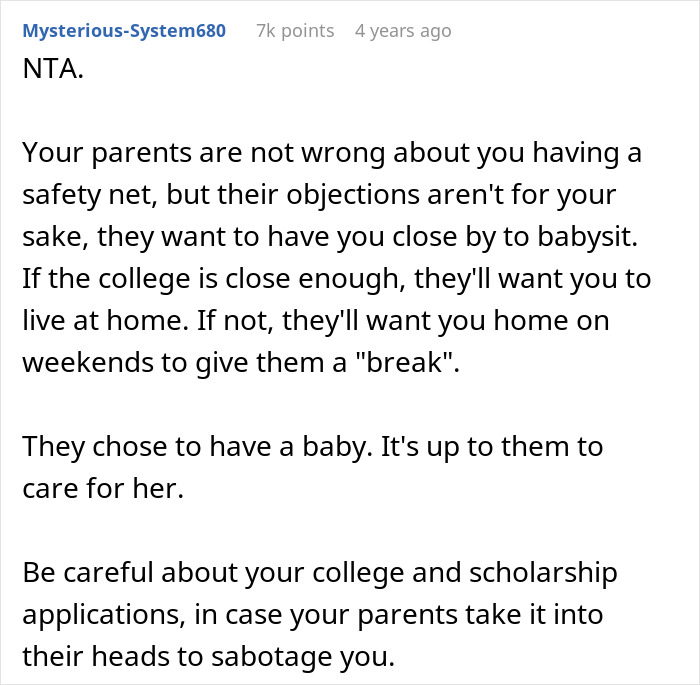 Reddit comment explaining why teen refusing to be live-in babysitter for parents is justified and warning about parental sabotage. - 13