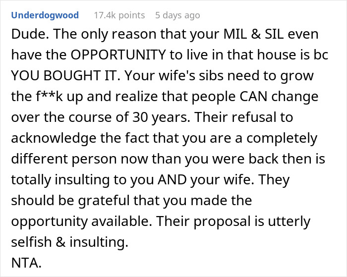 Comment on man buying wife’s childhood home with brother demanding he move out, causing family conflict. - 26