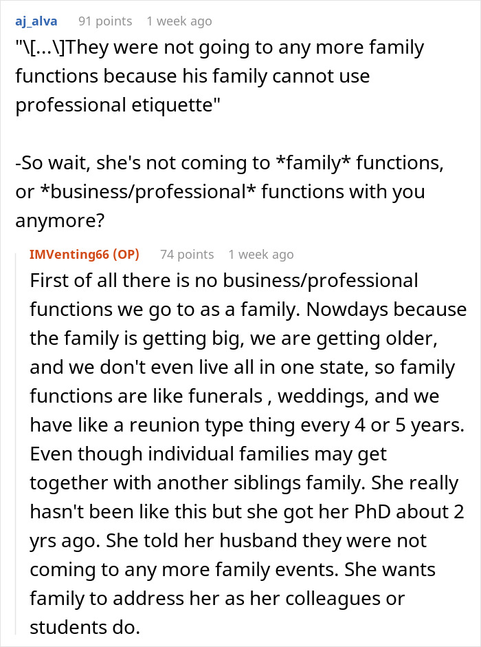 Conversation about an aunt with PhD expecting her family to call her doctor and avoid family functions due to etiquette issues. - 15