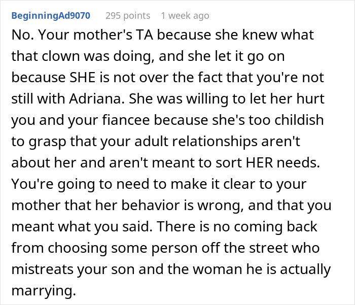 Reddit comment discussing a man threatening to cut off his mother over her friendship with his vengeful ex. - 32