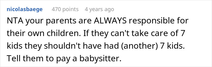 Screenshot of an online comment debating responsibility for babysitting multiple siblings and parents' demands. - 22