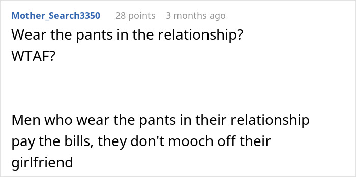 Comment expressing frustration about who pays bills and power dynamics in a boyfriend-girlfriend relationship. - 26