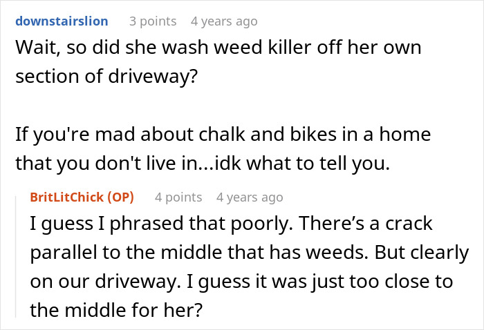 Commenters discuss neighbors treating driveway like their own backyard, causing frustration for the homeowner.