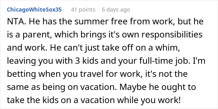 Reddit comment discussing a guy wanting a solo trip while his wife cares for a 7-year-old and 8-month-old twins. - 37