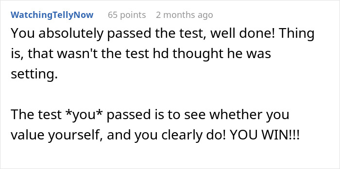 Online comment praising someone for passing a test about self-value after a boyfriend breaks up without warning.