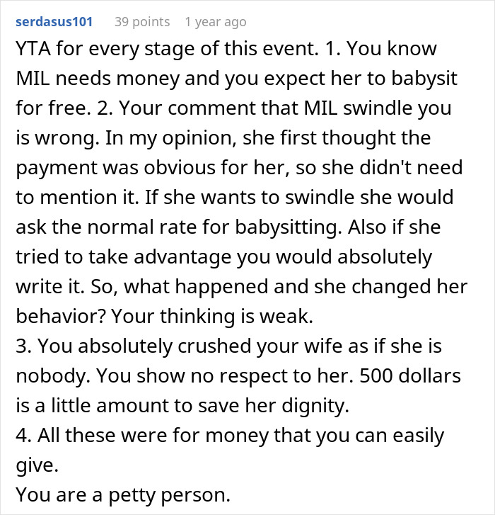 Reddit comment critiquing attitude about refusing to pay MIL for babysitting their toddler and discussing respect and money issues.