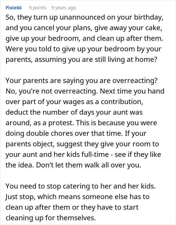 Comment on aunt invading home and demanding free childcare, leaving a mess and ruining woman’s birthday celebration. - 27