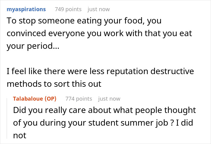 Reddit users discuss adding menstrual blood to food to prevent theft during a summer job in a humorous story thread. Reddit users discuss adding menstrual blood to food to prevent theft during a summer job in a humorous story thread.