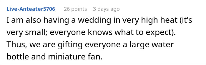 Screenshot of a comment about having a wedding in high heat and gifting guests water bottles and miniature fans. Screenshot of a comment about having a wedding in high heat and gifting guests water bottles and miniature fans.