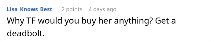 Comment saying why you shouldn&rsquo;t buy anything and suggesting to get a deadbolt, related to woman putting glitter in roommate&rsquo;s humidifier prank.