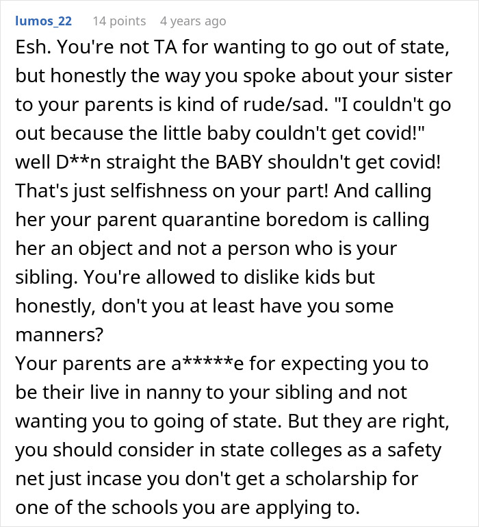 Comment discussing a teen refusing to be a live-in babysitter for parents, addressing family expectations and manners. - 22