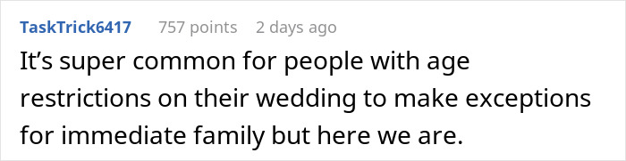 Screenshot of a Reddit comment discussing age restrictions and family exceptions related to a woman’s wedding plans. - 21