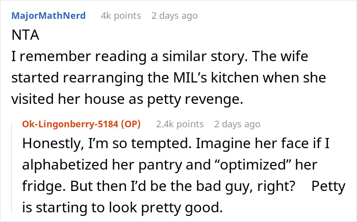 Online discussion about a daughter-in-law upset after mother-in-law enters house and reorganizes kitchen as a favor.