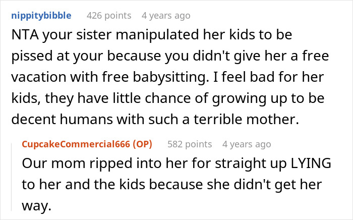 Reddit comments discussing vacation rift caused by woman choosing friend over sister and niblings for the trip. - 25