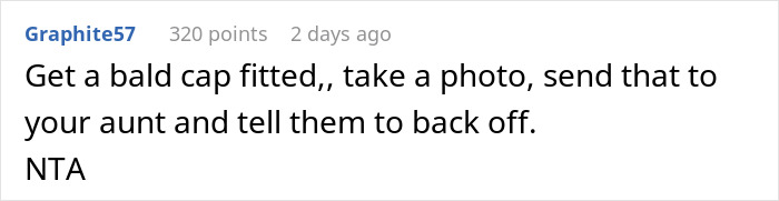 Comment suggesting to wear a bald cap and send a photo to family upset about 17-year-old not shaving head to support sibling.