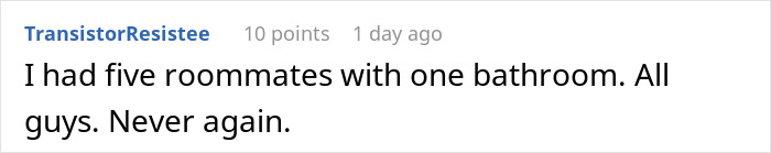 Text post from a forum user sharing experience about having five male college roommates sharing one bathroom. - 39