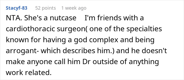 Comment discussing an aunt with PhD's expectation that her husband and family always call her doctor in personal settings. - 27