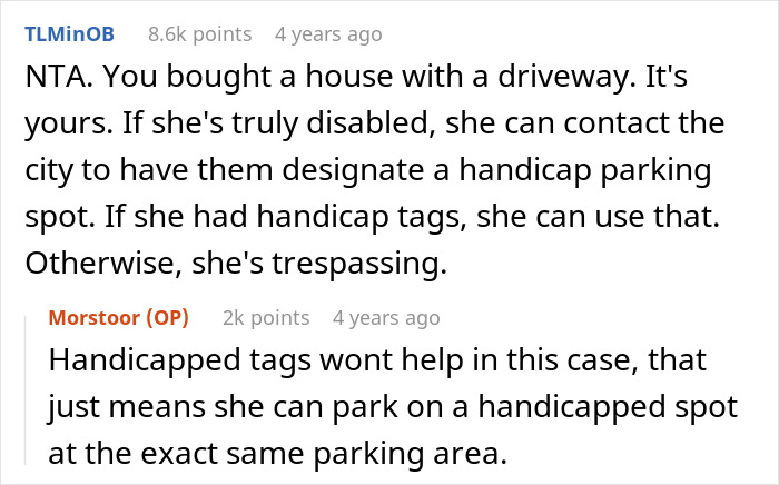 Online discussion about a disabled woman mistakenly thinking she owns her neighbor&rsquo;s driveway, involving parking and trespassing issues.