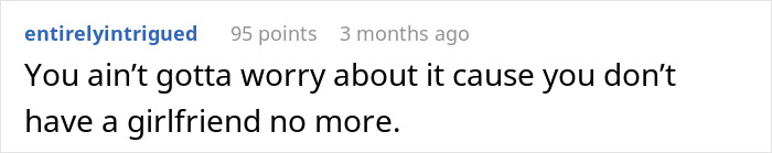 Reddit comment stating you don’t have a girlfriend anymore, related to guy adoring his huge clown collection. Reddit comment stating you don’t have a girlfriend anymore, related to guy adoring his huge clown collection.