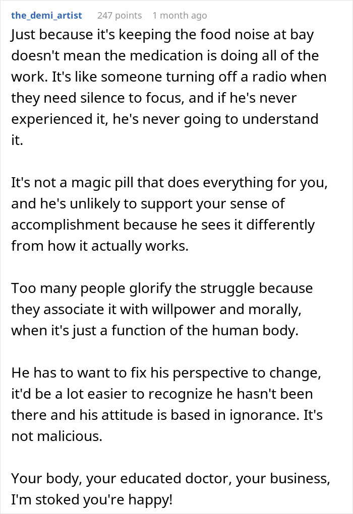 Comment discussing weight loss medication prescribed by doctor and boyfriend responding only with jokes about it. Comment discussing weight loss medication prescribed by doctor and boyfriend responding only with jokes about it.