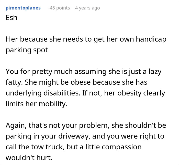 Comment discussing disability and parking issues involving a disabled woman and a neighbor&rsquo;s driveway dispute.