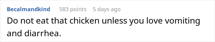 Text comment warning about the dangers of eating raw chicken left out, related to biohazard concerns and food safety. - 22