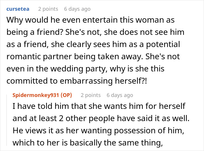 Forum posts discussing fiancé’s female friend demanding speech, matching dress, best man role, causing bride to consider cutting ties. - 25