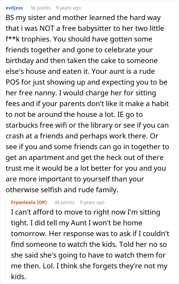 Comment discussing aunt demanding free childcare, invading home, and causing issues on woman's birthday. - 17