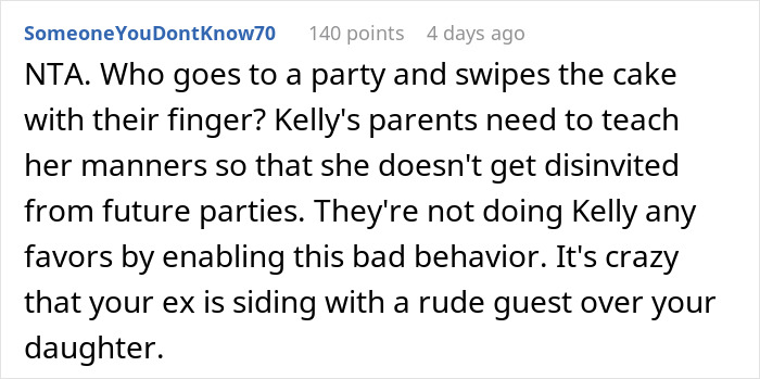 Comment discussing rude party guest behavior at daughter's party and the mom wanting an apology after it ends badly Comment discussing rude party guest behavior at daughter's party and the mom wanting an apology after it ends badly