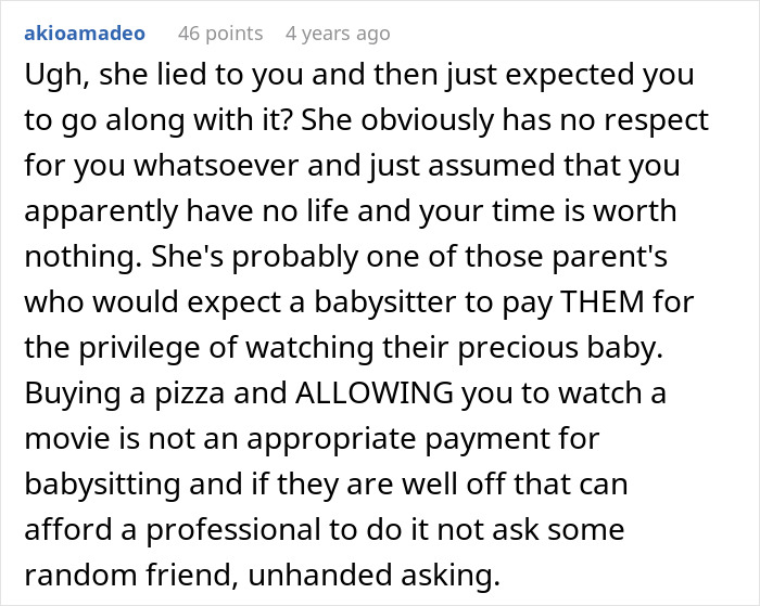 Comment discussing a rich lady throwing a fit after her friend refused to be a free sitter despite offering pizza as payment.