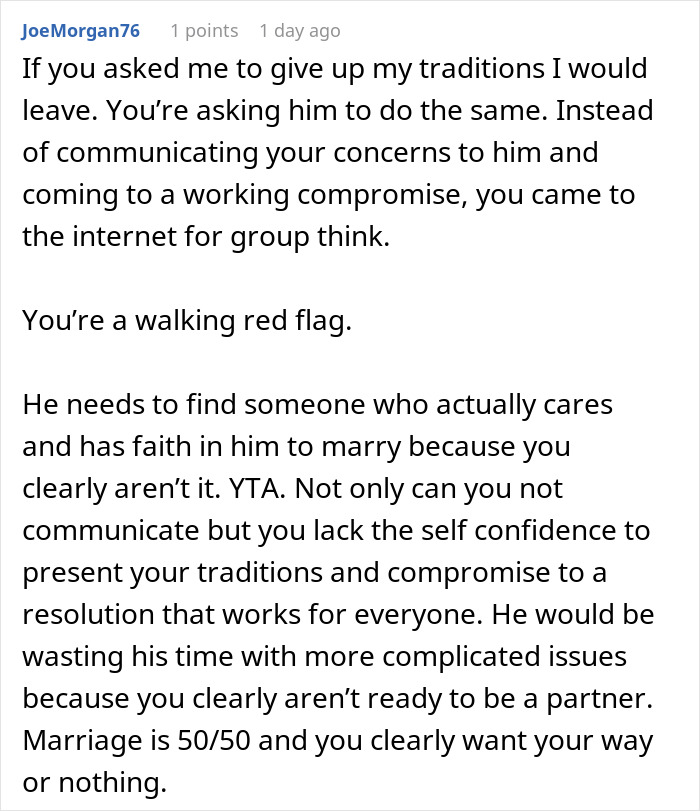 Commenter JoeMorgan76 discusses challenges of compromising on traditions in relationships, relating to call off wedding weird family tradition.