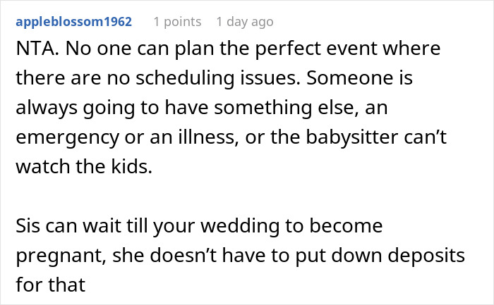 Screenshot of a Reddit comment discussing a bride refusing to move her wedding despite sister possibly being pregnant. - 28