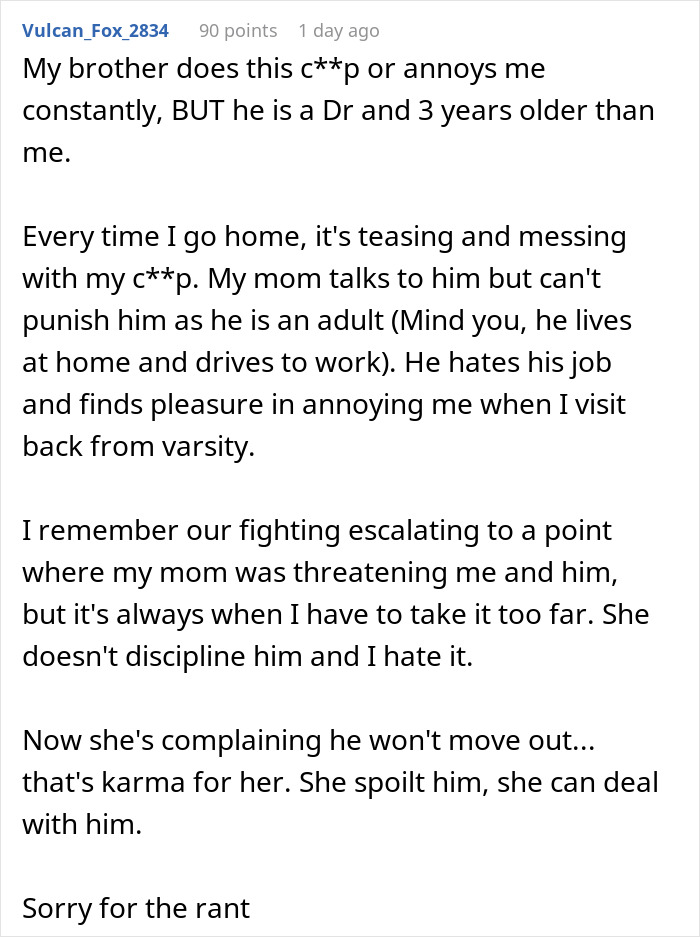 Teen sibling conflicts escalate as 18YO struggles with 13YO sister's behavior, deciding moving out is the easiest solution. - 29