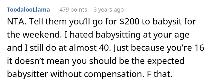 Comment urging fair pay for babysitting, supporting teen refusing unpaid babysitting and opting out of family trip.