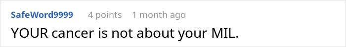 Comment text on a white background stating cancer and MIL in a discussion about support and judgment. - 32